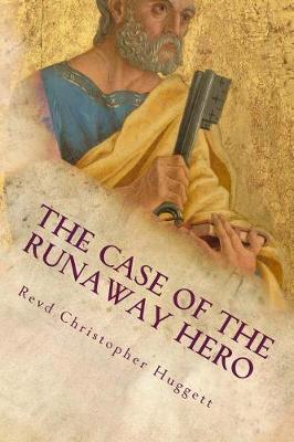Book cover for The Case of the Runaway Hero