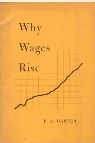 Cover of Why Wages Rise