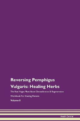 Book cover for Reversing Pemphigus Vulgaris