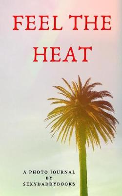 Book cover for Feel the heat