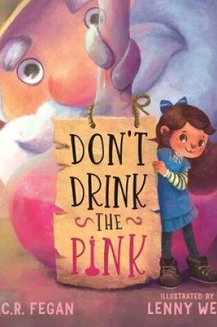 Cover of Don't Drink the Pink