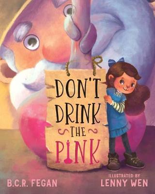 Book cover for Don't Drink the Pink
