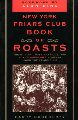 Book cover for The New York Friars Club Book of Roasts