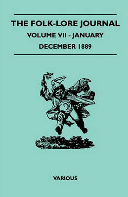 Book cover for The Folk-Lore Journal - Volume VII - January-December 1889