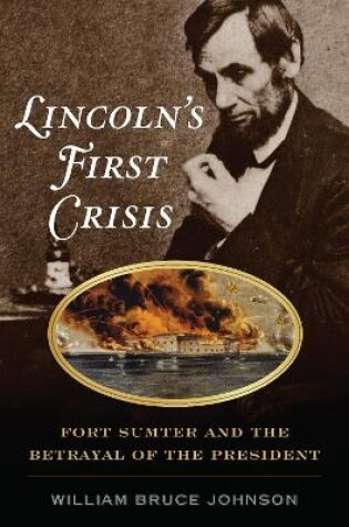 Cover of Lincoln'S First Crisis