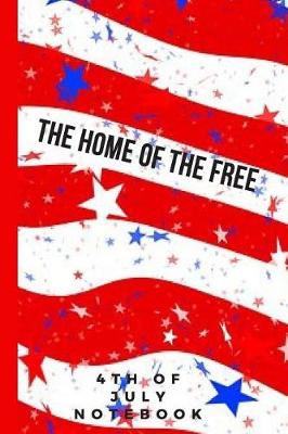 Book cover for The Home of the Free