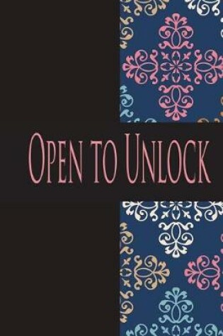 Cover of Open to unlock