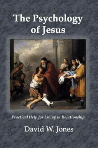 Cover of The Psychology of Jesus