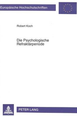 Cover of Die Psychologische Refraktaerperiode