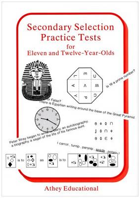 Book cover for Secondary Selection Practice Tests for Eleven and Twelve-year-olds