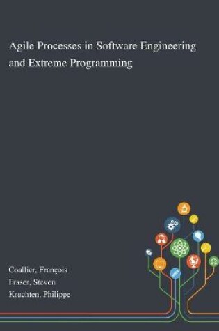 Cover of Agile Processes in Software Engineering and Extreme Programming