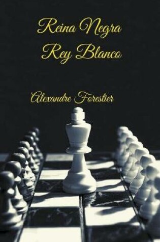 Cover of Reina Negra Rey Blanco