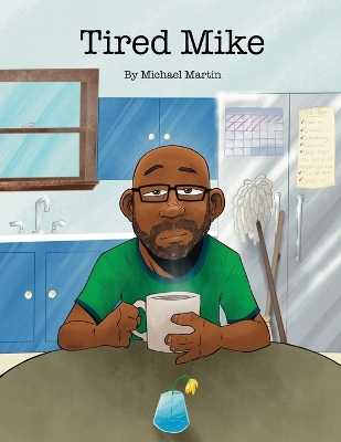 Book cover for Tired Mike