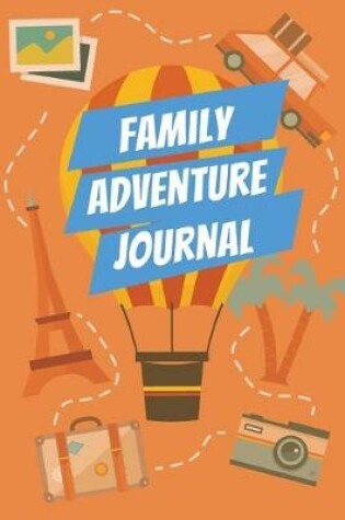 Cover of Family Adventure Journal