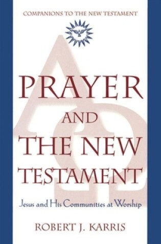 Cover of Prayer and the New Testament