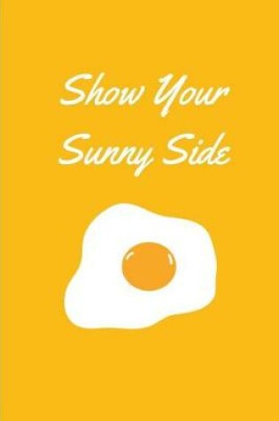 Cover of Show Your Sunny Side