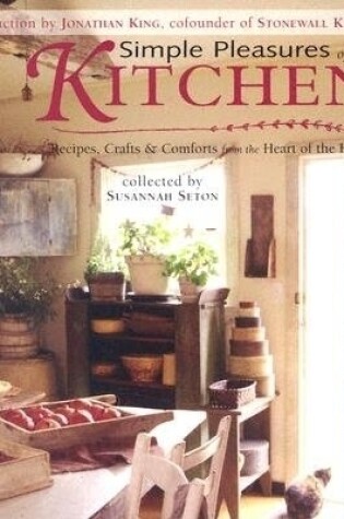 Cover of Simple Pleasures of the Kitchen