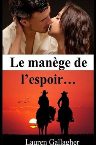 Cover of Le manege de l?espoir?