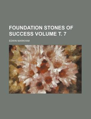 Book cover for Foundation Stones of Success Volume . 7