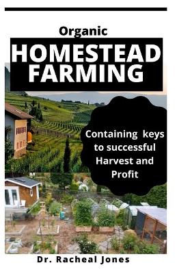 Book cover for Organic Homestead Farming