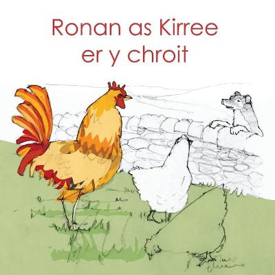 Book cover for Ronan as Kirree er y chroit