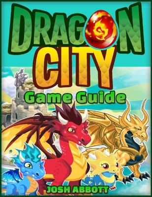 Book cover for Dragon City Game Guide