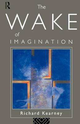 Book cover for The Wake of Imagination