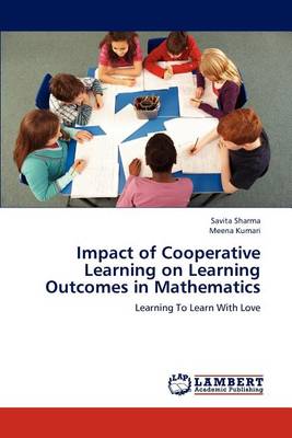 Book cover for Impact of Cooperative Learning on Learning Outcomes in Mathematics