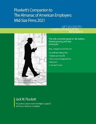 Book cover for Plunkett's Companion to The Almanac of American Employers 2021: Mid-Size Firms 2021