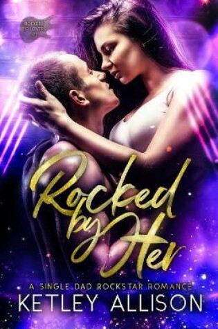 Cover of Rocked by Her