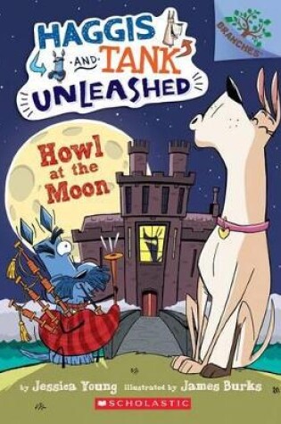 Cover of Howl at the Moon: A Branches Book