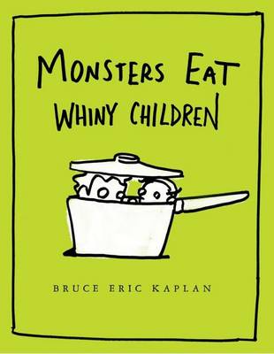 Book cover for Monsters Eat Whiny Children