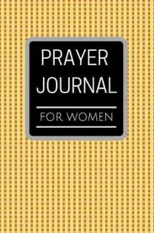 Cover of Prayer Journal for Women