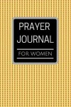 Book cover for Prayer Journal for Women