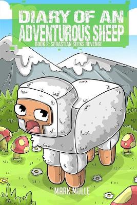 Book cover for Diary of an Adventurous Sheep (Book 2)