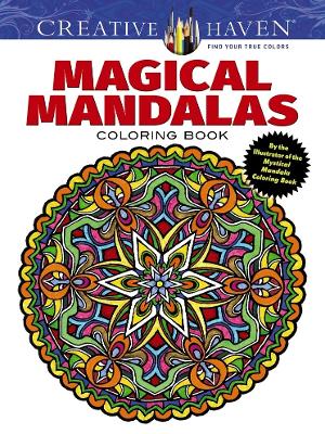 Cover of Creative Haven Magical Mandalas Coloring Book