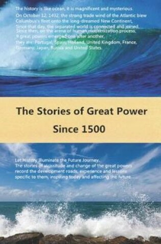 Cover of The Stories of Great Power Since 1500