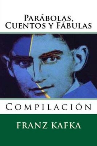 Cover of Parabolas, Cuentos y Fabulas
