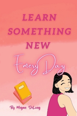 Cover of Learn Something New Emery Day