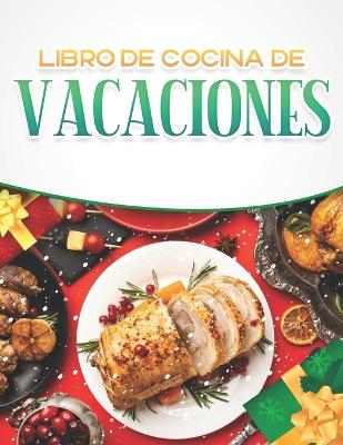 Book cover for Libro de Cocina de Vacaciones