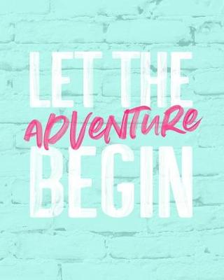 Book cover for Let the Adventure Begin