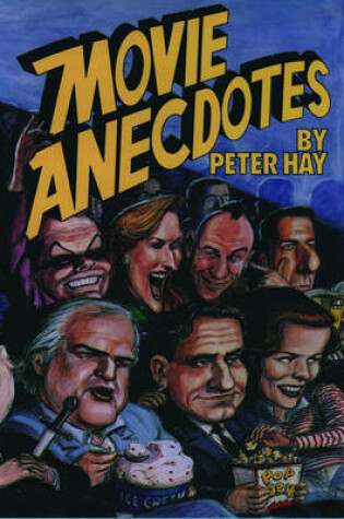 Cover of Movie Anecdotes