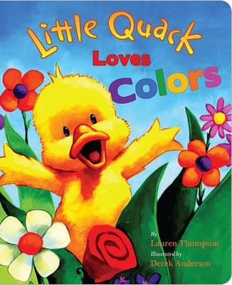 Cover of Little Quack Loves Colors