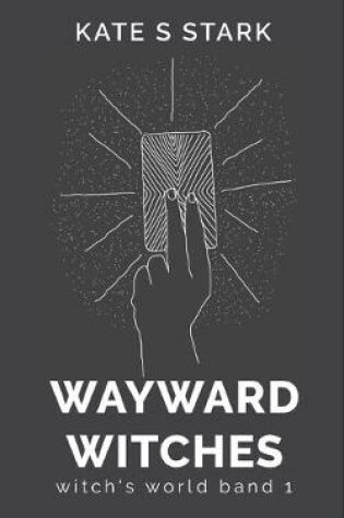 Cover of Wayward Witches