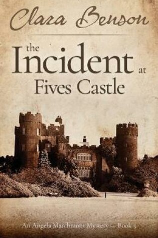 Cover of The Incident at Fives Castle