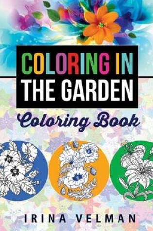 Cover of Coloring in the Garden