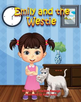 Book cover for Emily and the Westie