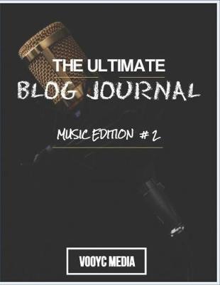 Book cover for The Ultimate Blog Journal