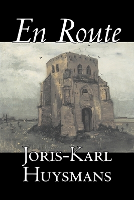 Book cover for En Route by Joris-Karl Huysmans, Fiction, Classics, Literary, Action & Adventure