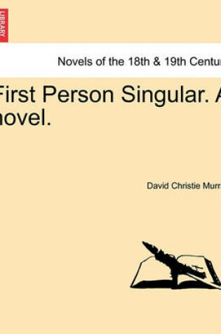 Cover of First Person Singular. a Novel.